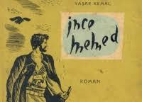 İnce Memed [yazan] Yaşar Kemal kapağı